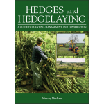 HEDGES AND HEDGELAYING