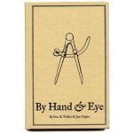 By Hand and Eye, by George R Walker