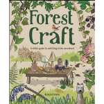 Forest Craft - Richard Irvine