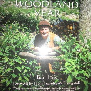 THE WOODLAND YEAR by Ben Law