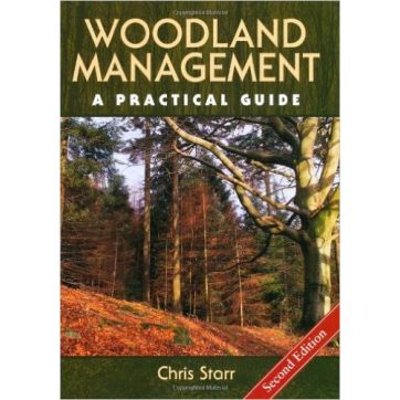 WOODLAND MANAGEMENT - A Practical Guide