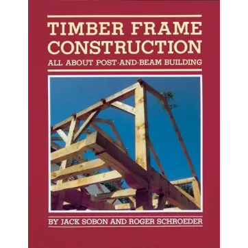 timber frame construction jack sobon