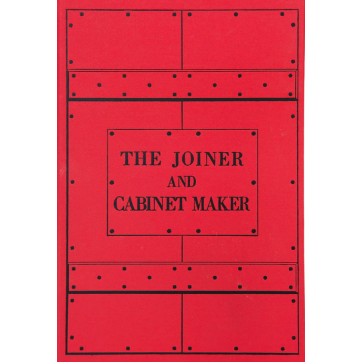 The Joiner and Cabinet Maker