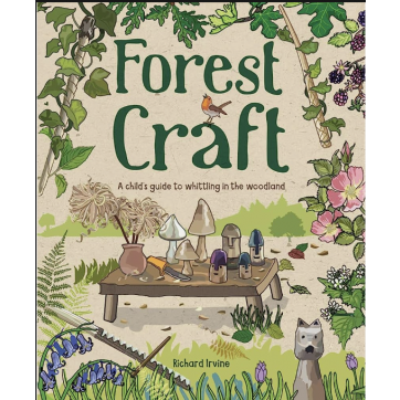 Forest Craft - Richard Irvine