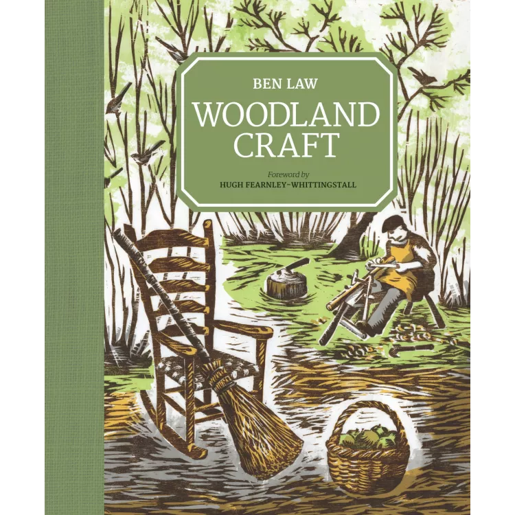 WOODLAND CRAFT by Ben Law