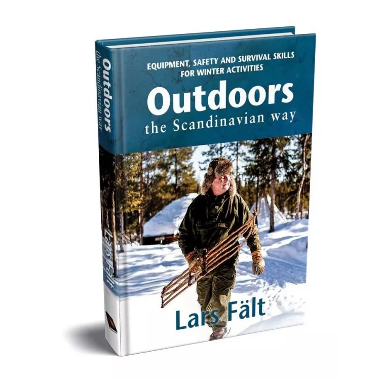 Outdoors the Scandinavian Way - Winter Edition by Lars Falt