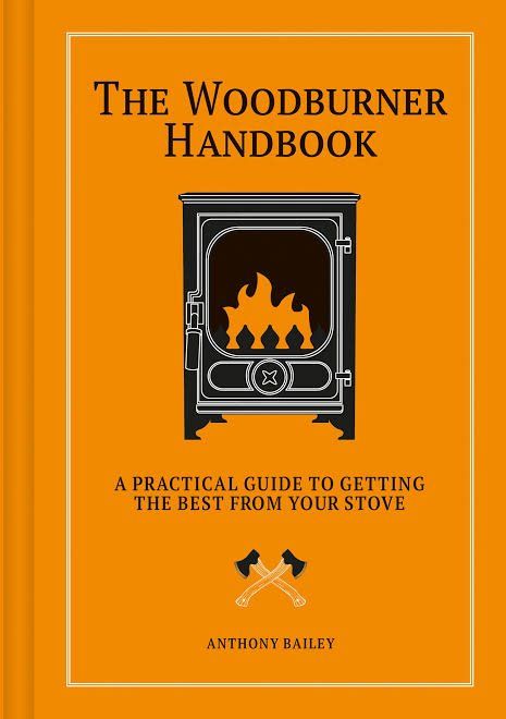 The Woodburner Handbook by Anthony Bailey