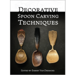 Decorative Spoon Carving Techniques by Emmet Van Driesche | Woodsmith