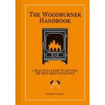 The Woodburner Handbook by Anthony Bailey